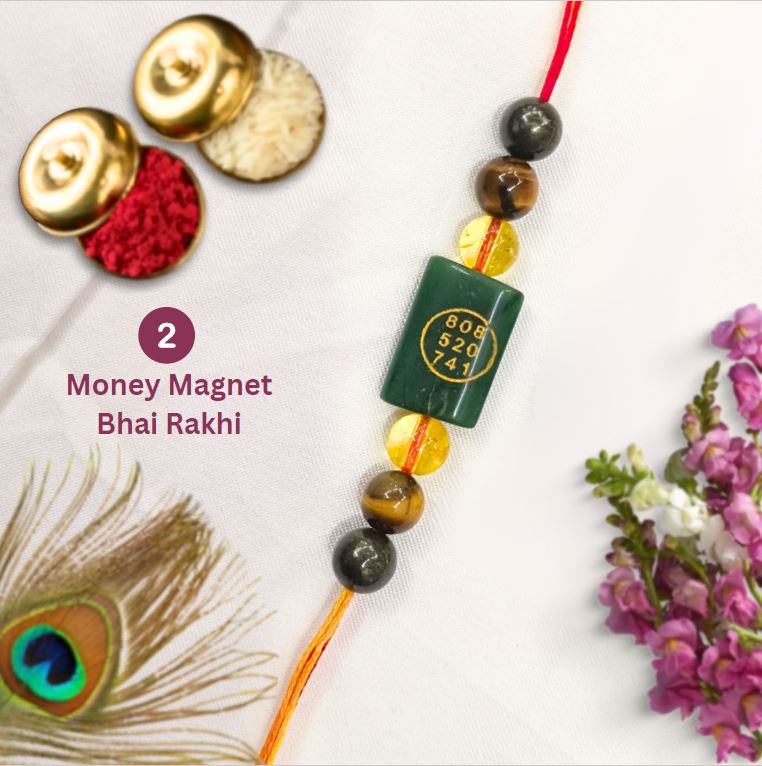 Money Magnet bhai Rakhi